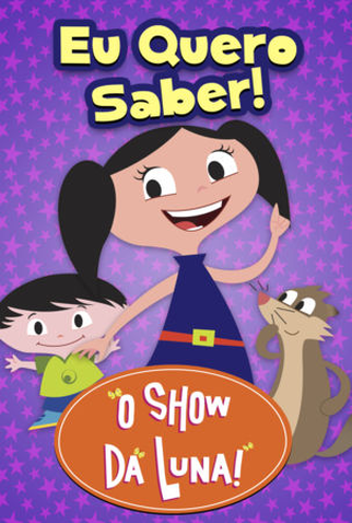 Poster 2 de Série O Show da Luna! - Clipes Musicais (1ª Temporada) (2014)