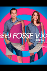 Se Eu Fosse Você (2ª Temporada) (Se Eu Fosse Você (2ª Temporada))