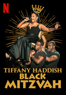 Tiffany Haddish: Black Mitzvah (Tiffany Haddish: Black Mitzvah)