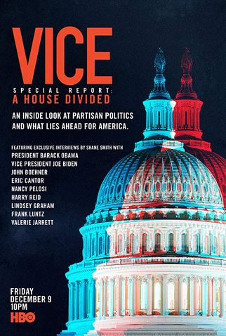 Poster 1 de Filme Vice Special Report: A House Divided (2016)
