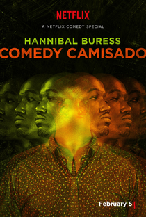Hannibal Buress: Comedy Camisado - Poster / Capa / Cartaz - Oficial 1