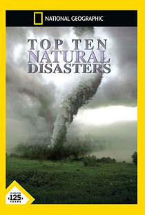 Os Dez Maiores Desastres Naturais - Poster / Capa / Cartaz - Oficial 2