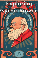 Exploring Psychic Powers Live (Exploring Psychic Powers Live)