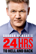 Gordon Ramsay: Do Inferno ao Paraíso em 24 Horas (2ª Temporada) (Gordon Ramsay's 24 Hours to Hell and Back (Season 2))