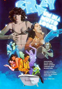 Crazy - Um Dia Muito Louco (Crazy - Um Dia Muito Louco)