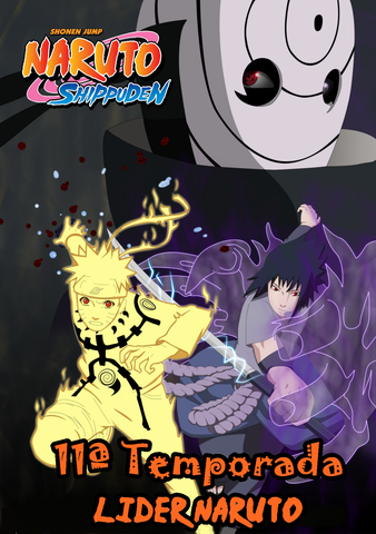 Naruto Shippuden (11ª Temporada) - 28 de Julho de 2011