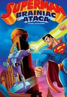 Superman: Brainiac Ataca