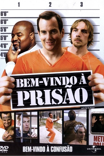  de Filme Bem Vindo à Prisão (2006)