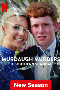 Escândalos e Assassinatos na Família Murdaugh (2ª Temporada) - Poster / Capa / Cartaz - Oficial 2