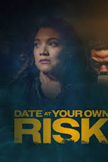 Date at Your Own Risk (Date at Your Own Risk)