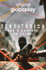 Territórios: Sob o Domínio do Crime (Territórios: Sob o Domínio do Crime)