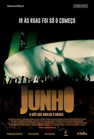 Poster 1 de Filme Junho - O Mês que Abalou o Brasil (2014)