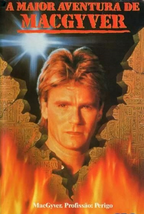 A Maior Aventura de MacGyver - Poster / Capa / Cartaz - Oficial 1