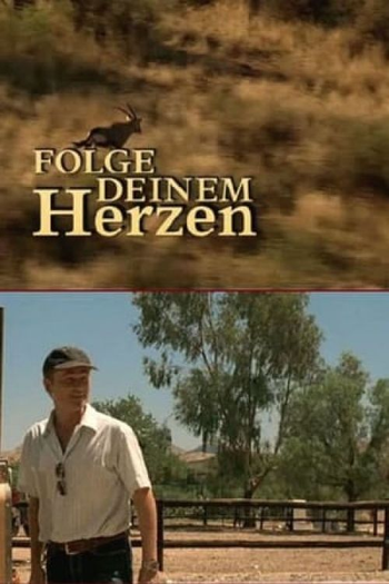 Poster de Filme Folge deinem Herzen (2006)