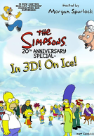 The Simpsons 20th Anniversary Special – In 3-D! On Ice! (The Simpsons 20th Anniversary Special)