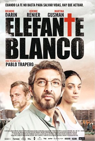 Poster 1 de Filme Elefante Branco (2012)