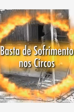 Basta de Sofrimento nos Circos (Stop Circus Suffering)