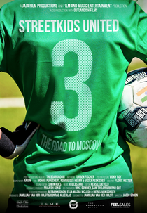 Streetkids United 3 – The Road to Moscow (Streetkids United 3 – The Road to Moscow)