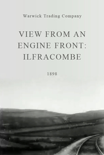 View from an Engine Front: Ilfracombe - Poster / Capa / Cartaz - Oficial 1