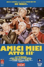 Meus Caros Amigos 3 (Amici Miei Atto III)