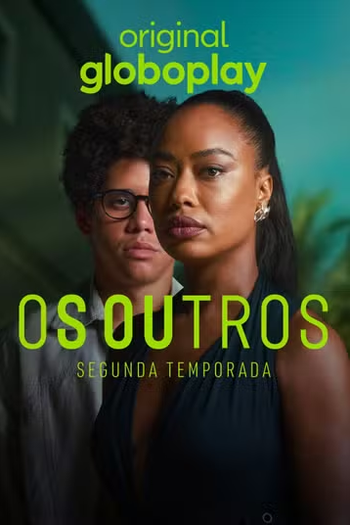  de Série Os Outros (2ª Temporada) (2024)