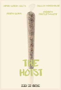 The Hoist - Poster / Capa / Cartaz - Oficial 1