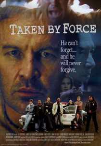 Taken by Force (Taken by Force)