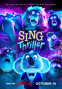 Sing: Thriller (Illumination’s SING: THRILLER)