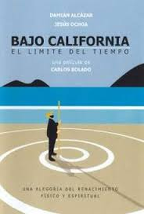 Baixo Califórnia - O Limite do Tempo - Poster / Capa / Cartaz - Oficial 1