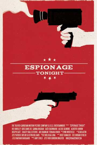 Poster 1 de Filme Espionage Tonight (2017)
