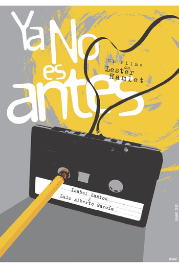 Poster de Filme Ya No Es Antes (2016)