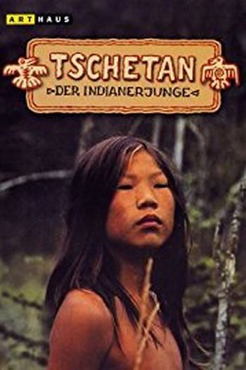 Poster de Filme Tschetan, der Indianerjunge (1973)