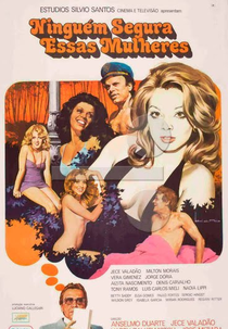 Ninguém Segura Essas Mulheres (Ninguém Segura Essas Mulheres)