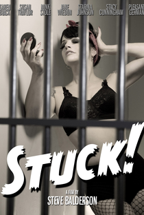 Stuck! - Poster / Capa / Cartaz - Oficial 1