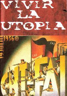 Viver a Utopia (Vivir la Utopia)