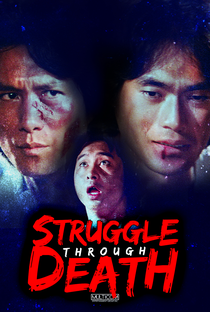 Struggle Through Death - Poster / Capa / Cartaz - Oficial 1