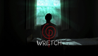 "Wretch" Official Teaser Trailer