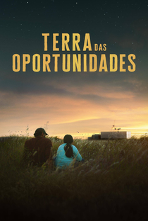 Terra das Oportunidades - Poster / Capa / Cartaz - Oficial 1