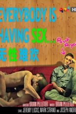 Everybody Is Having Sex... But Ryan (Everybody Is Having Sex... But Ryan)