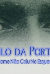 Paulo da Portela: o seu nome não caiu no esquecimento - Poster / Capa / Cartaz - Oficial 1