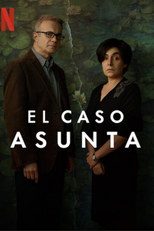 El caso Asunta (El caso Asunta)