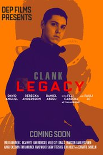 Poster de Filme Clank: Legacy (2016)