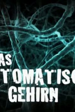 O Cérebro Inconsciente (Das Automatische Gehirn (2010))