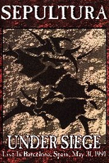 Sepultura: Under Siege (Live in Barcelona) (Sepultura: Under Siege (Live in Barcelona))