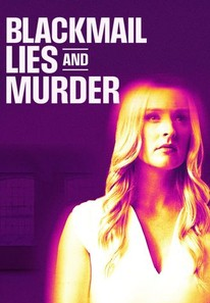 Blackmail, Lies and Murder (Blackmail, Lies and Murder)