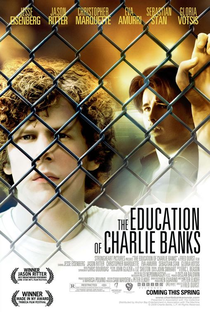 A Educação de Charlie Banks - Poster / Capa / Cartaz - Oficial 1