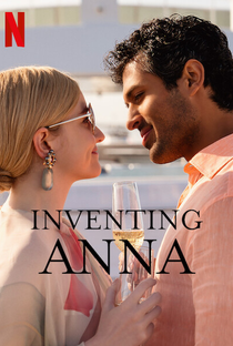 Inventando Anna - Poster / Capa / Cartaz - Oficial 4