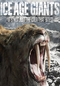 Gigantes da Era Glacial (Ice Age Giants)