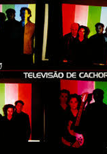 Pato Fu : Show de Lançamento da Turnê Televisão de Cachorro - TVE (Pato Fu : Show de Lançamento da Turnê Televisão de Cachorro - TVE)