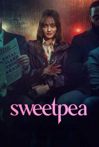 Poster 1 de Série Sweetpea (1ª Temporada) (2024)